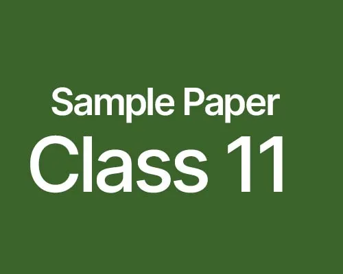 Download CBSE Class 11 Exam Paper 