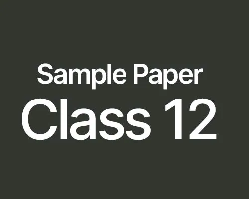 Download CBSE Class 12 Exam Paper 