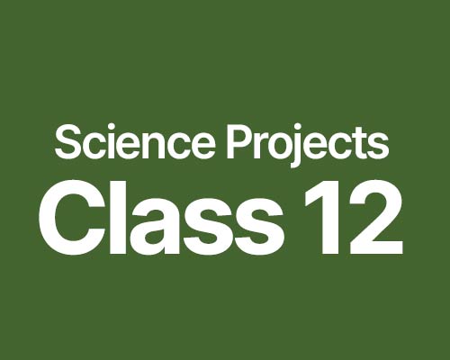 download cbse science projects 12