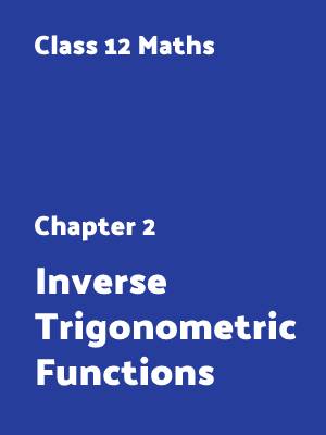 Inverse Trigonometric Functions