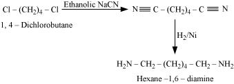 Cl–(CH2 ) 4 –Cl into hexan-1,6-diamine