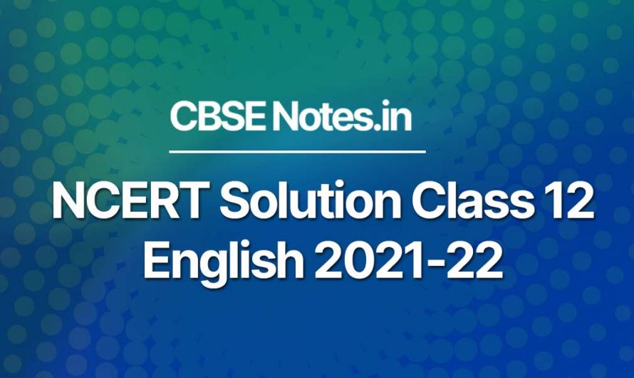 NCERT Solution Class 12 English