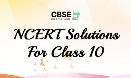 NCERT Solutions For Class 10