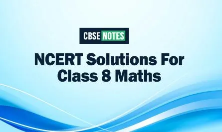 NCERT Solutions For Class 8 Maths