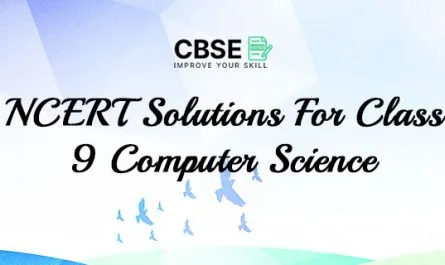 NCERT Solutions For Class 9 Computer Science