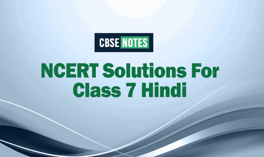 NCERT Solutions For Class 7 Hindi